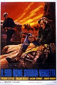 Постер к фильму «Il suo nome gridava vendetta (1968)»