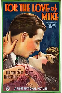 Главный постер фильма «Ради любви Майка (1927)»