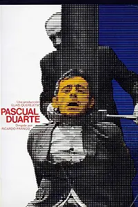 Главный постер фильма «Семья Паскуаля Дуарте (1976)»