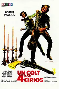 Главный постер фильма «Кольт и четыре свечи (1971)»