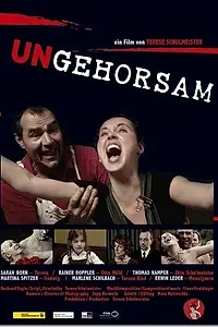 Постер к фильму «Ungehorsam (2016)»