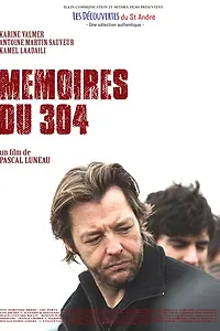Главный постер фильма «Mémoires du 304 (2018)»
