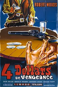 Главный постер фильма «Четыре доллара мести (1966)»