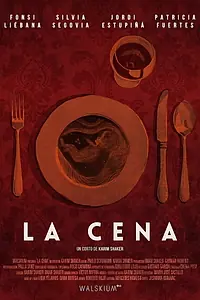 Постер к фильму «La Cena (2016)»