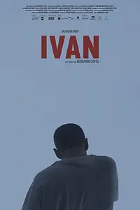 Постер к фильму «Ivan (2017)»