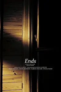Постер к фильму «Ends (2017)»