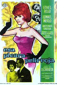 Главный постер фильма «Esa pícara pelirroja (1963)»