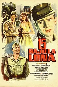 Постер к фильму «15 bajo la lona (1959)»