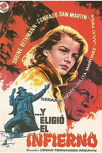 Постер к фильму «...и он выбрал ад (1957)»