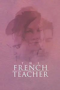 Постер к фильму «The French Teacher (2019)»