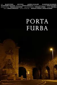 Главный постер фильма «Porta Furba (2017)»