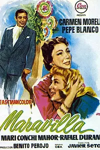 Главный постер фильма «Maravilla (1957)»