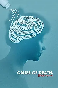 Главный постер фильма «Cause of Death: Unknown (2017)»