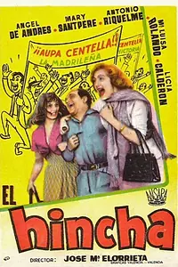 Постер к фильму «El hincha (1958)»