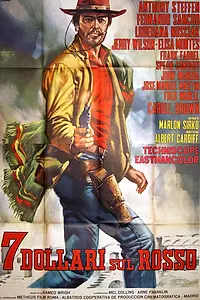 Главный постер фильма «Семь долларов на красном (1966)»