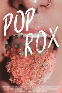 Постер к фильму «Pop Rox (2017)»