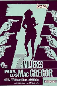 Главный постер фильма «Семь женщин МакГрегоров (1967)»