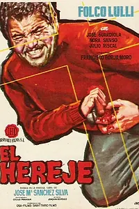 Постер к фильму «El hereje (1958)»