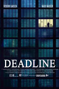 Постер к фильму «Deadline (2017)»