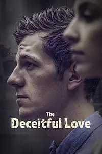 Постер к фильму «The Deceitful Love (2017)»