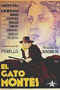 Постер к фильму «El gato montés (1936)»