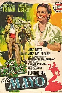 Постер к фильму «La cruz de mayo (1955)»