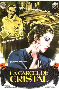 Постер к фильму «La cárcel de cristal (1957)»
