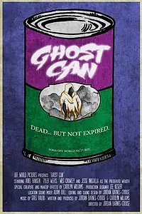Постер к фильму «Ghost Can (2016)»