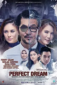 Главный постер фильма «Идеальная мечта (2017)»