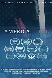 Главный постер фильма «America; I Too (2017)»