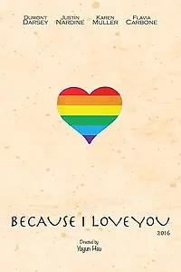 Главный постер фильма «Because I Love You (2016)»
