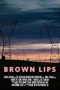 Постер к фильму «Brown Lips (2017)»