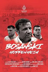 Постер к фильму «Bosanski Hoffenheim (2017)»