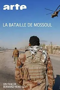 Главный постер фильма «La bataille de Mossoul (2017)»