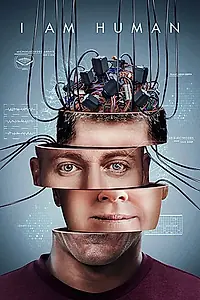 Главный постер фильма «Я — человек (2019)»