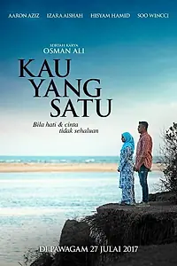 Постер к фильму «Kau Yang Satu (2017)»