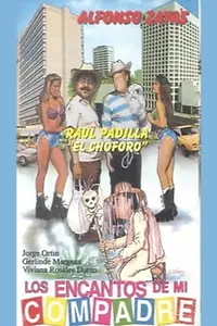 Главный постер фильма «Los encantos de mí compadre (1997)»