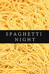 Постер к фильму «Spaghetti Night (2017)»