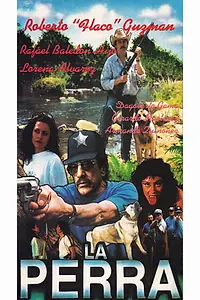Постер к фильму «La perra (1997)»