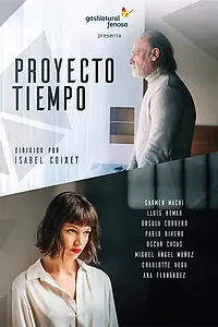 Постер к фильму «Proyecto tiempo (2017)»