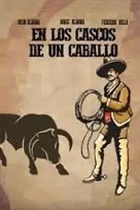 Главный постер фильма «En los cascos de un caballo (1997)»