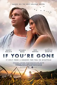 Постер к фильму «If You're Gone (2019)»