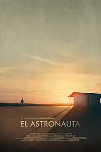 Постер к фильму «El Astronauta (2018)»