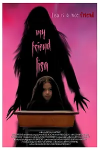 Главный постер фильма «My Friend Lisa (2017)»