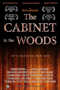 Главный постер фильма «The Cabinet in the Woods (2017)»