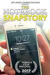 Постер к фильму «The Notebook Snapstory (2017)»