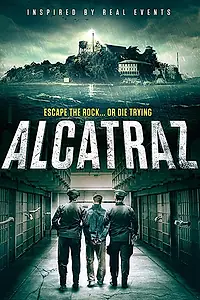 Главный постер фильма «Алькатрас (2018)»