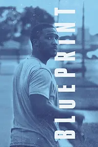 Постер к фильму «Blueprint (2017)»