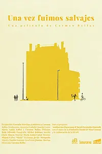 Постер к фильму «Una vez fuimos salvajes (2017)»