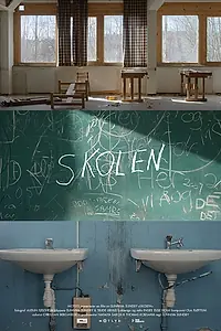 Постер к фильму «Skolen (2017)»